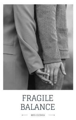 FRAGILE BALANCE / ХРУПКОЕ РАВНОВЕСИЕ 