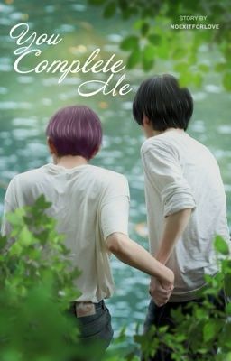You Complete Me