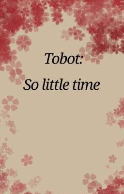 So little time