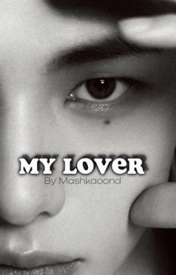 My lover 