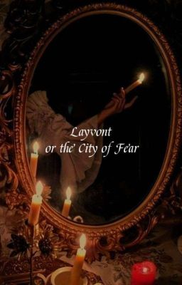 Layvont or the City of Fear