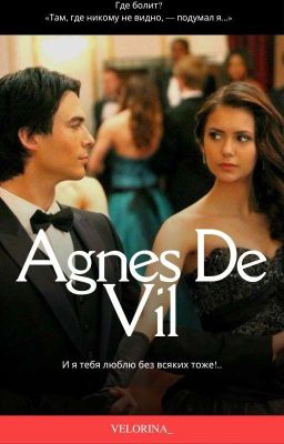 Agnes De Vil ||18+