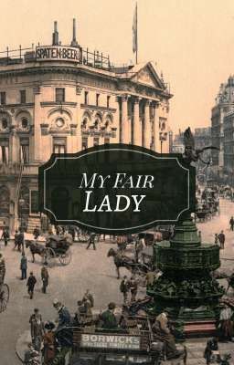 My fair lady