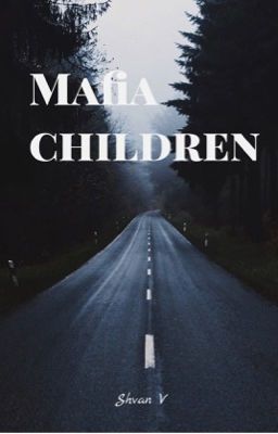 Mafia children 