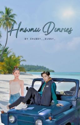 Hawaii Diaries