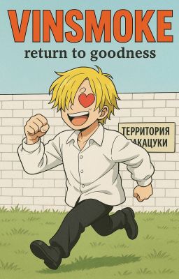 VINSMOKE return to goodness