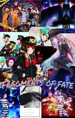 Fragments of fate