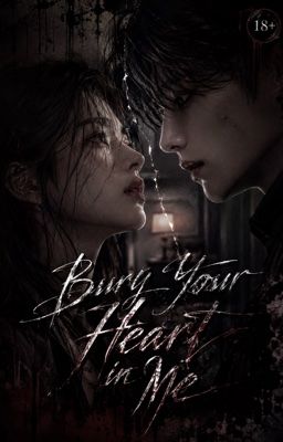Bury Your Heart in Me