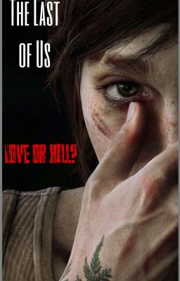 The Last of Us - Любить или Убить?
