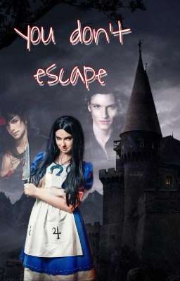 you don't escape